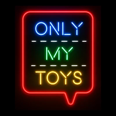 Only My Toys
